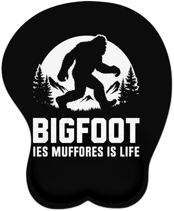 Bigfoot Les Muffores is Life 0