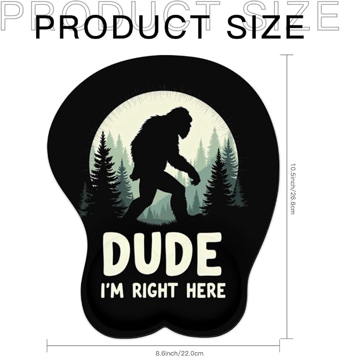 Bigfoot Forest Dude I'm Right Here Sasquatch 0
